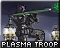 Plasma Trooper